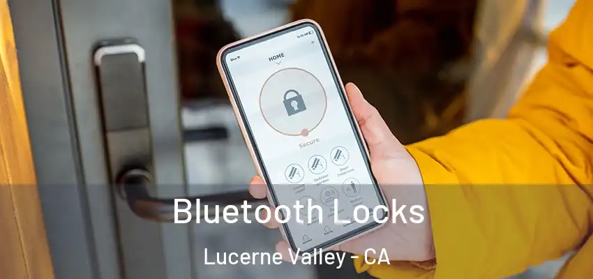 Bluetooth Locks Lucerne Valley - CA